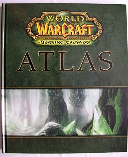 World of Warcraft: The Burning Crusade Atlas