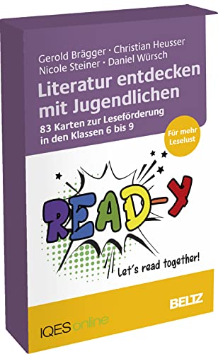 Literatur entdecken mit Jugendlichen: 83 Karten zur Leseförderung in den Klassen 6 bis 9 von Beltz