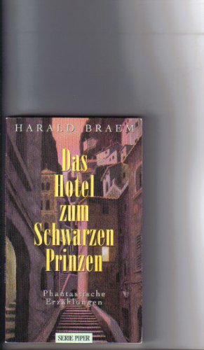 Das Hotel zum schwarzen Prinzen