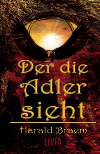 Der die Adler sieht von Elvea