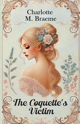 The Coquette's Victim von Double 9 Books