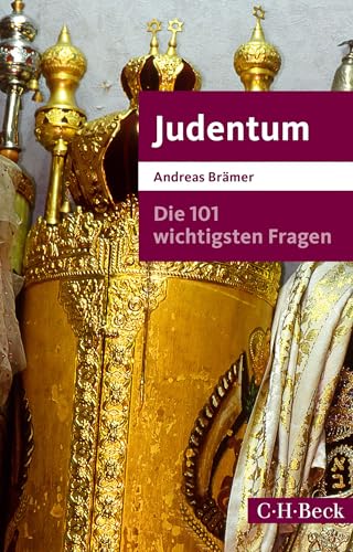 Die 101 wichtigsten Fragen - Judentum (Beck Paperback)