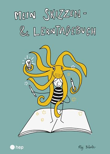 Mein Skizzen- und Lerntagebuch von hep verlag