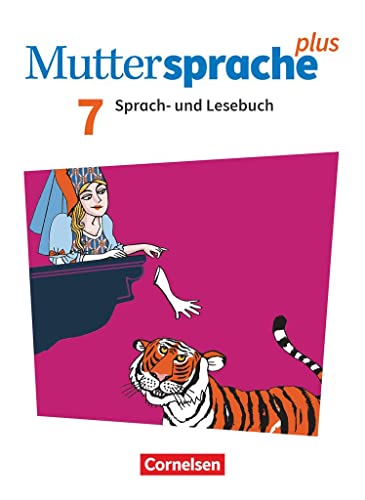 Muttersprache plus - Allgemeine Ausgabe 2020 und Sachsen 2019 - 7. Schuljahr: Schulbuch von Cornelsen Verlag GmbH