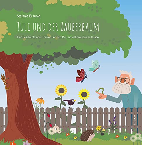 Juli und der Zauberbaum: Eine Geschichte über Träume und den Mut, sie wahr werden zu lassen Juli und der Zauberbaum: Eine Geschichte über Träume und den Mut, sie wahr werden zu lassen von Paramon