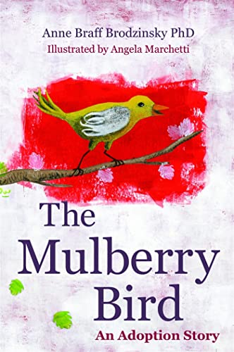 The Mulberry Bird: An Adoption Story von Jessica Kingsley Publishers
