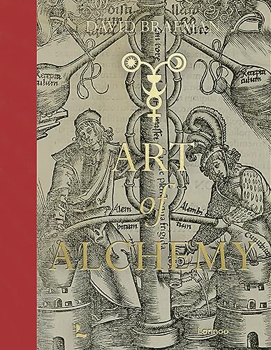Art of Alchemy: From the Middle Ages to Modern Times (Wunderkammer)