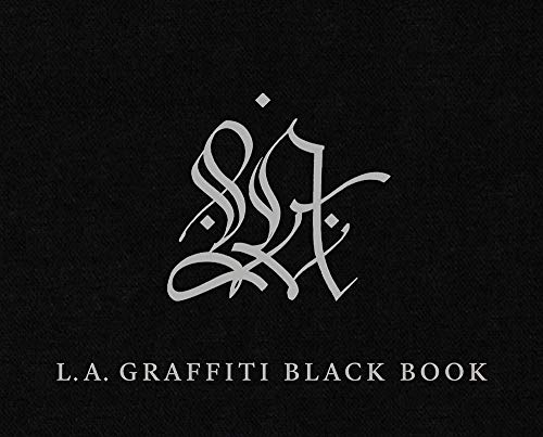 L.A. Graffiti Black Book (Getty Publications - (Yale))