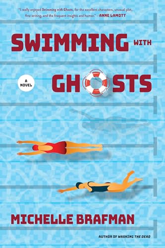 Swimming with Ghosts: A Novel von Keylight Books