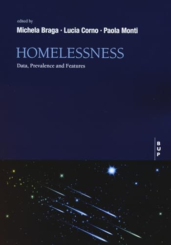Homelessness. Data, prevalence and features von Bocconi University Press