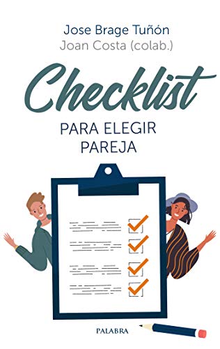 Checklist para elegir pareja (dBolsillo, Band 909) von Ediciones Palabra, S.A.