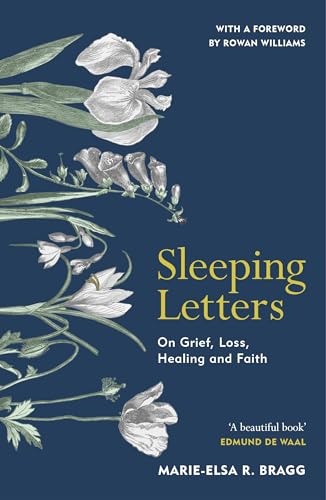 Sleeping Letters: A beautiful memoir of grief, loss, healing and faith