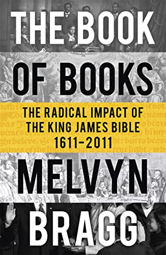 The Book of Books: The Radical Impact of the King James Bible von Sceptre