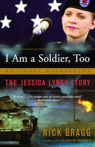 I Am a Soldier, Too: The Jessica Lynch Story (Vintage) von Vintage