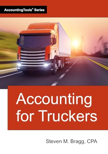 Accounting for Truckers von AccountingTools, Inc.