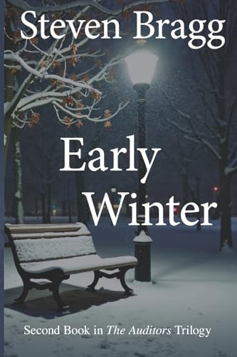 Early Winter (The Auditors, Band 2) von AccountingTools, Inc.