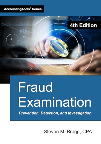 Fraud Examination: Fourth Edition Fraud Examination: Fourth Edition von AccountingTools, Inc.