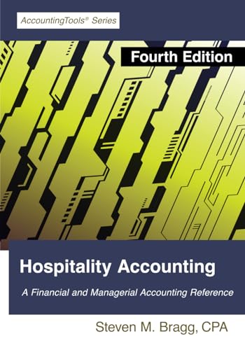 Hospitality Accounting: Fourth Edition Hospitality Accounting: Fourth Edition