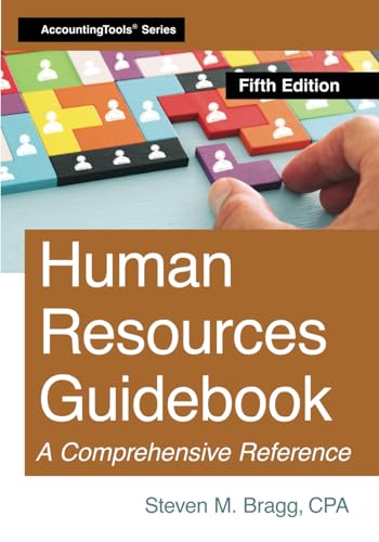 Human Resources Guidebook: Fifth Edition Human Resources Guidebook: Fifth Edition von AccountingTools, Inc.