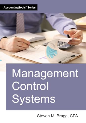 Management Control Systems Management Control Systems von AccountingTools, Inc.