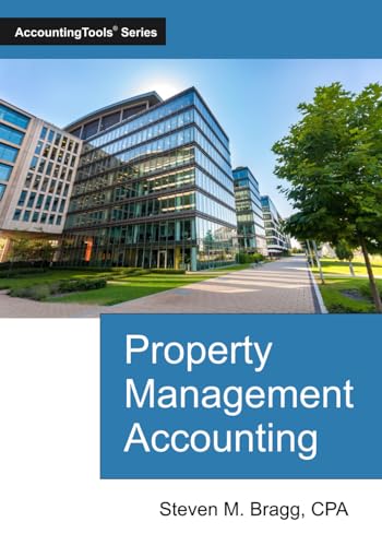 Property Management Accounting Property Management Accounting von AccountingTools, Inc.