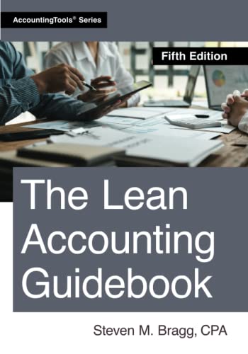 The Lean Accounting Guidebook: Fifth Edition