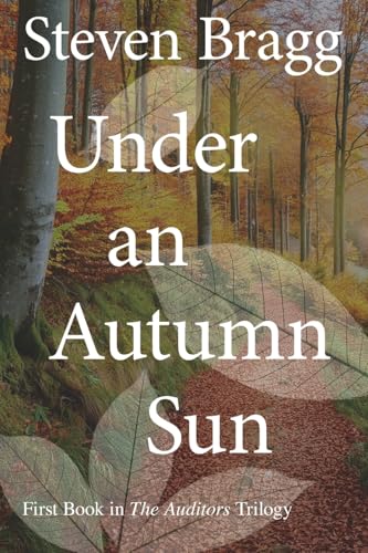 Under an Autumn Sun (The Auditors, Band 1)
