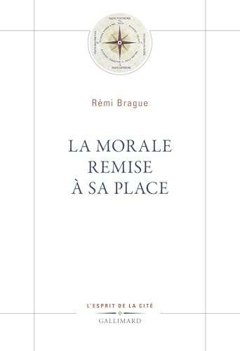 La Morale remise à sa place von GALLIMARD