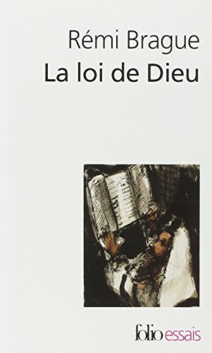 Loi de Dieu: Histoire philosophique d'une alliance (Folio Essais) von Gallimard Education