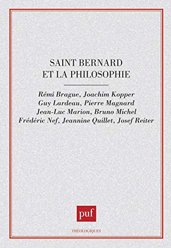 Saint Bernard et la philosophie: [colloque de Dijon, 27-28 avril 1990