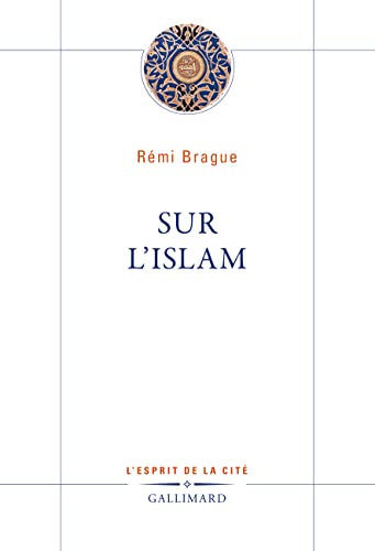 Sur l'islam von GALLIMARD