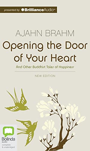 Opening the Door of Your Heart: And Other Buddhist Tales of Happiness