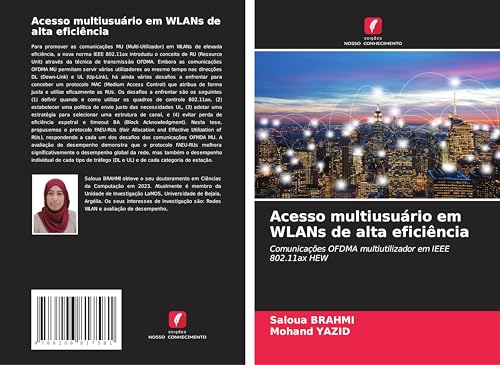 Acesso multiusuário em WLANs de alta eficiência: Comunicações OFDMA multiutilizador em IEEE 802.11ax HEW von Edições Nosso Conhecimento
