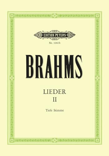 15 Magelone-Lieder und 18 ausgewählte Lieder, tief: 32 Songs, Incl. Die Schöne Magelone Op. 33 (Edition Peters)