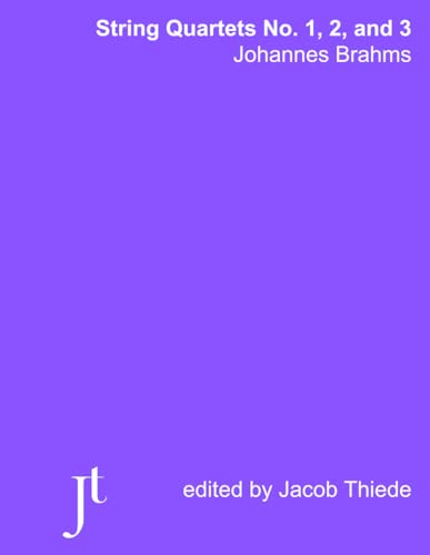 Brahms: String Quartets 1, 2, and 3 (Annotated): Full score bound for study and review (Bookshelf Editions) von Independently published
