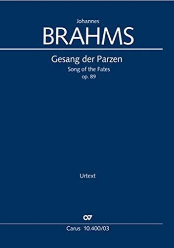 Gesang der Parzen (Klavierauszug): op.89