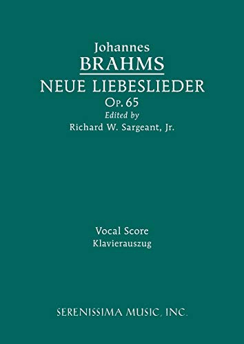 Neue Liebeslieder, Op.65: Vocal score von Serenissima Music