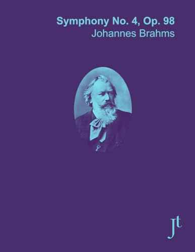 Symphony No. 4, Op. 98: Full score bound for study, review, and performance Symphony No. 4, Op. 98: Full score bound for study, review, and performance von Independently published