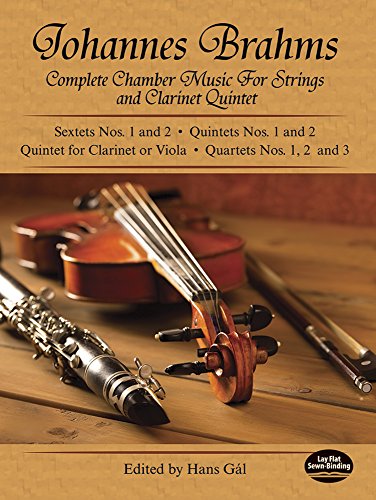 Brahms Complete Chamber Music For Strings And Clarinet Quintet