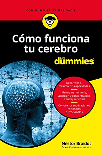 Cómo funciona tu cerebro para Dummies von Para Dummies