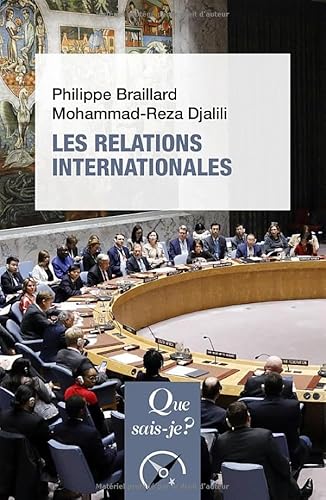 Les Relations internationales von QUE SAIS JE