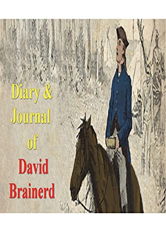 Diary & Journal of David Brainerd von Must Have Books