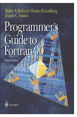 Programmer's Guide to Fortran 90 von Springer