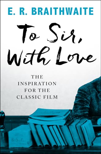 To Sir, With Love von Open Road Media