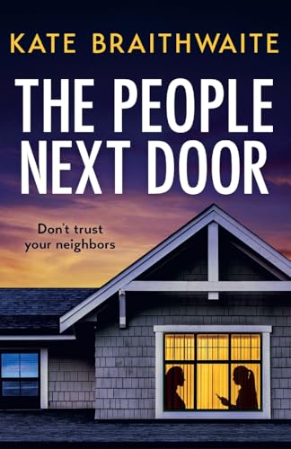 The People Next Door: A totally addictive psychological thriller with a shocking final twist von Lume Books
