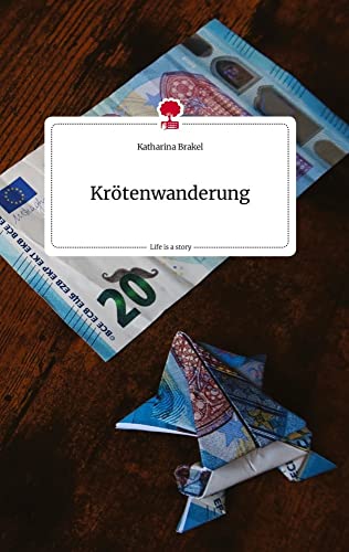 Krötenwanderung. Life is a Story - story.one von story.one publishing