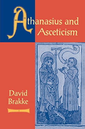 Athanasius and Asceticism von Johns Hopkins University Press