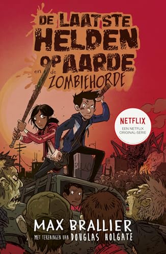 De laatste helden op aarde en de zombiehorde (De laatste helden op aarde, 2, Band 2)