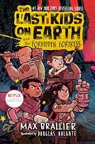 The Last Kids on Earth and the Forbidden Fortress von Viking Books for Young Readers