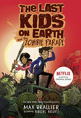 The Last Kids on Earth and the Zombie Parade von Farshore